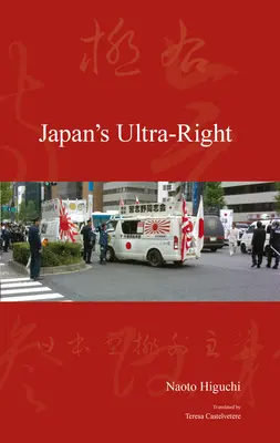 L'ultra-droite japonaise - Japan's Ultra-Right