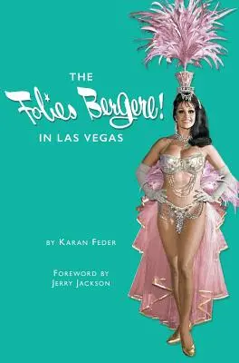 Les Folies Bergères à Las Vegas - The Folies Bergere in Las Vegas