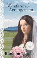 L'arrangement de Katherine - Katherine's Arrangement