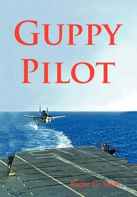 Pilote Guppy - Guppy Pilot