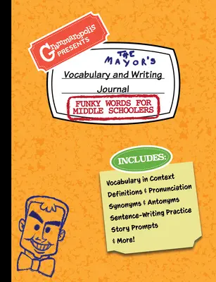 Funky Words for Middle Schoolers Vocabulary and Writing Journal : Définitions, utilisation en contexte, suggestions d'histoires amusantes, etc. - Funky Words for Middle Schoolers Vocabulary and Writing Journal: Definitions, Usage in Context, Fun Story Prompts, & More