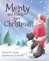 Monty et ses amis sauvent Noël - Monty and Friends Save Christmas