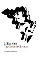 Chronique des hommes des cavernes - Cavemen Chronicle
