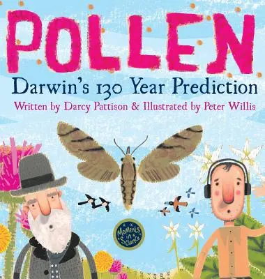 Le pollen : La prédiction de Darwin depuis 130 ans - Pollen: Darwin's 130 Year Prediction