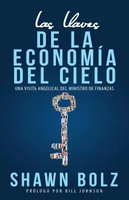 Les portes de l'économie du ciel : Une visite angélique du ministre des finances - Las Llaves de la Economia del Cielo: Una Visita Angelical del Ministro de Finanzas