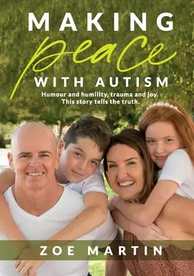 Faire la paix avec l'autisme - Making Peace with Autism