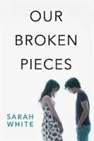 Nos morceaux brisés - Our Broken Pieces