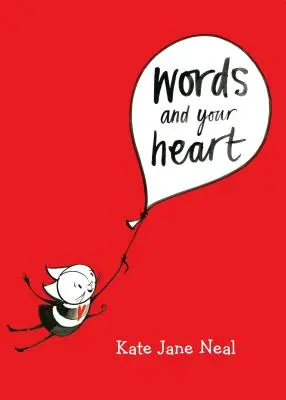 Les mots et le cœur - Words and Your Heart