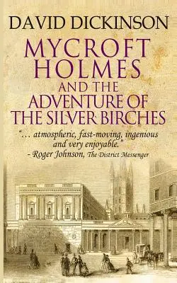 Mycroft Holmes et l'aventure des bouleaux d'argent - Mycroft Holmes & The Adventure of the Silver Birches