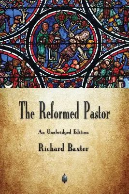 Le pasteur réformé - The Reformed Pastor