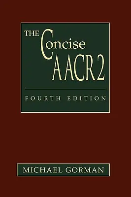 Le Concise AACR2 - The Concise AACR2