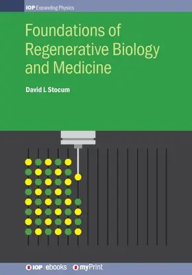 Fondements de la biologie et de la médecine régénératives - Foundations of Regenerative Biology and Medicine