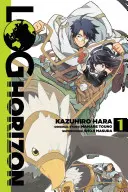 Log Horizon, tome 1 (Manga) - Log Horizon, Vol. 1 (Manga)