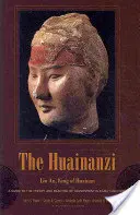 Le Huainanzi - The Huainanzi