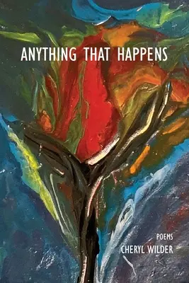 Tout ce qui arrive - Anything That Happens
