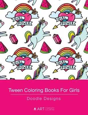 Livres de coloriage pour filles : Doodle Designs : Livre de coloriage pour les adolescents, les jeunes adultes, les garçons, les filles, âgés de 9 à 12 ans, 13 à 16 ans, Cadeau d'art et d'artisanat, Dét. - Tween Coloring Books For Girls: Doodle Designs: Colouring Book for Teenagers, Young Adults, Boys, Girls, Ages 9-12, 13-16, Cute Arts & Craft Gift, Det