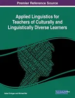 Linguistique appliquée pour les enseignants d'apprenants culturellement et linguistiquement diversifiés - Applied Linguistics for Teachers of Culturally and Linguistically Diverse Learners