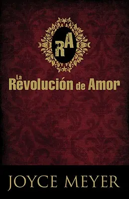 La Revolucion de Amor = La Révolution de l'Amour - La Revolucion de Amor = The Love Revolution