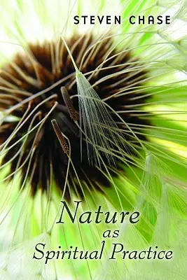 La nature comme pratique spirituelle - Nature as Spiritual Practice