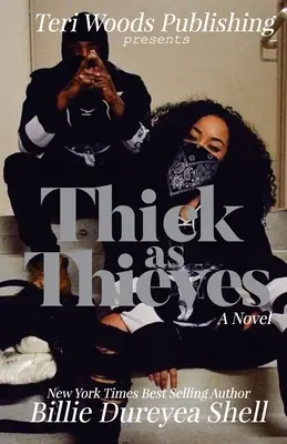 Un peu comme des voleurs - Thick As Thieves