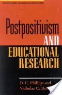 Postpositivisme et recherche en éducation - Postpositivism and Educational Research