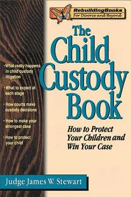 Le livre sur la garde des enfants - The Child Custody Book