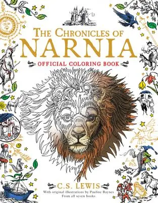 Le livre de coloriage officiel des Chroniques de Narnia : Livre de coloriage pour adultes et enfants à partager - The Chronicles of Narnia Official Coloring Book: Coloring Book for Adults and Kids to Share