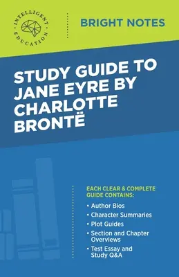 Guide d'étude de Jane Eyre de Charlotte Bront - Study Guide to Jane Eyre by Charlotte Bront