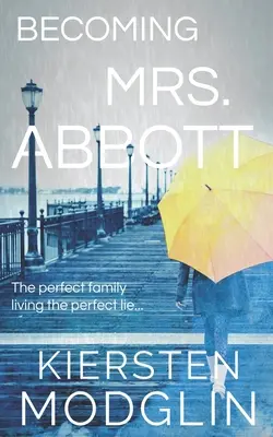 Devenir Mme Abbott - Becoming Mrs. Abbott