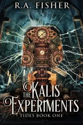 Les expériences de Kalis : Édition en gros caractères - The Kalis Experiments: Large Print Edition