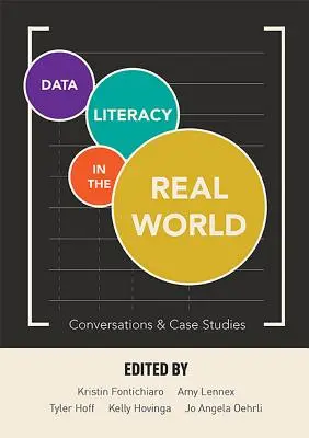 La maîtrise des données dans le monde réel : Conversations et études de cas - Data Literacy in the Real World: Conversations & Case Studies