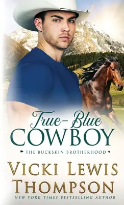 Le cow-boy vrai-bleu - True-Blue Cowboy