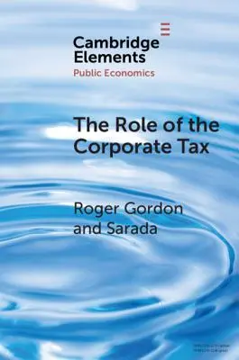 Le rôle de l'impôt sur les sociétés - The Role of the Corporate Tax