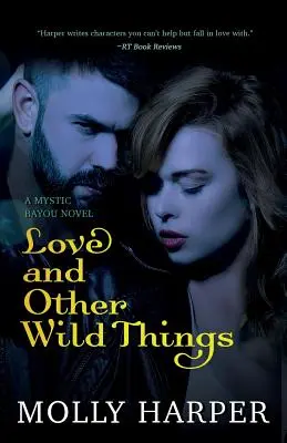 L'amour et autres choses sauvages - Love and Other Wild Things