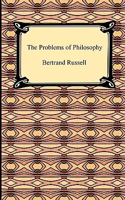 Les problèmes de la philosophie - The Problems of Philosophy