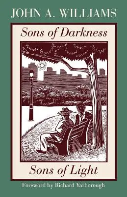 Fils des ténèbres, fils de la lumière : Un roman d'une certaine probabilité - Sons of Darkness, Sons of Light: A Novel of Some Probability