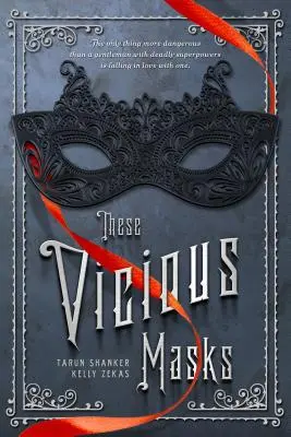 Ces masques vicieux - These Vicious Masks