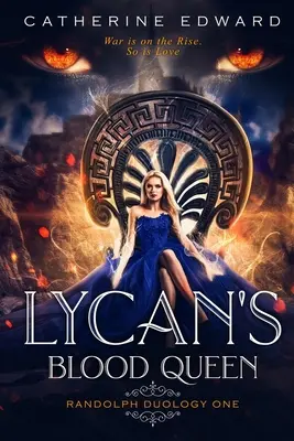 La Reine de Sang du Lycan - Lycan's Blood Queen