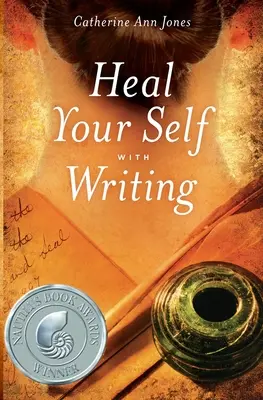 Se soigner par l'écriture - Heal Your Self with Writing