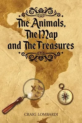 Les animaux, la carte et les trésors - The Animals, The Map, and the Treasures