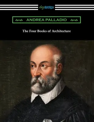Les quatre livres d'architecture - The Four Books of Architecture