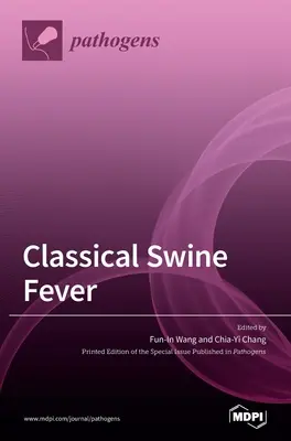 La peste porcine classique - Classical Swine Fever