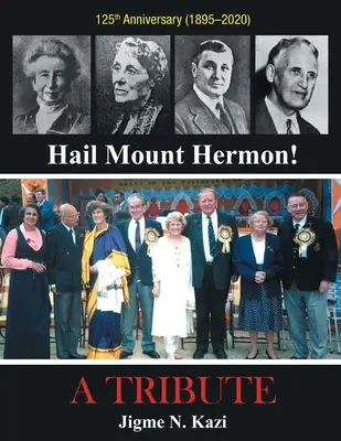 Vive le Mont Hermon&nbsp;! UN HOMMAGE - Hail Mount Hermon! A TRIBUTE
