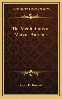 Les Méditations de Marc Aurèle - The Meditations of Marcus Aurelius