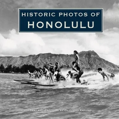 Photos historiques d'Honolulu - Historic Photos of Honolulu