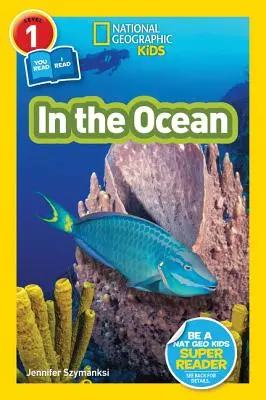 National Geographic Readers : Dans l'océan (L1/Co-lecteur) - National Geographic Readers: In the Ocean (L1/Co-Reader)