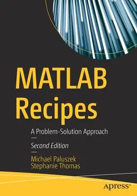 Recettes MATLAB : Une approche problème-solution - MATLAB Recipes: A Problem-Solution Approach