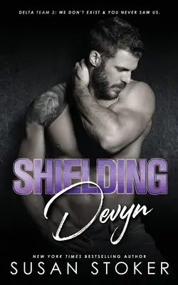 Protéger Devyn - Shielding Devyn