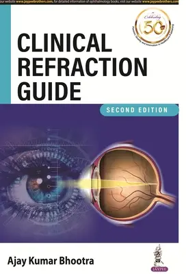 Guide de réfraction clinique - Clinical Refraction Guide