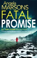 Fatal Promise : Un thriller sur un tueur en série, totalement captivant et qui fait froid dans le dos. - Fatal Promise: A totally gripping and heart-stopping serial killer thriller